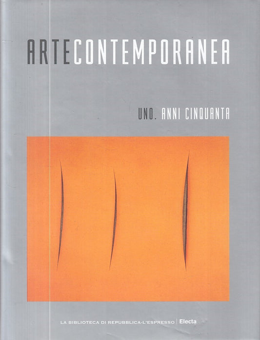 LT- ARTE CONTEMPORANEA VOL.1 ANNI CINQUANTA -- ELECTA --- 2007 - CS - ZFS605