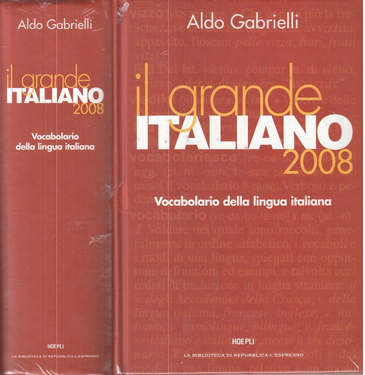 LZ- GRANDE ITALIANO VOCABOLARIO - GABRIELLI - HOEPLI --- 2008 - C - ZFS606