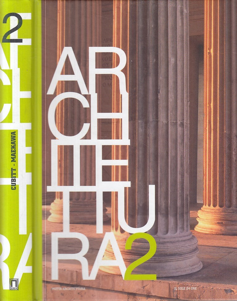 LZ- ENCICLOPEDIA ARCHITETTURA N.2 CUBITT/MAEKAWA -- MOTTA --- 2008 - C - ZFS606