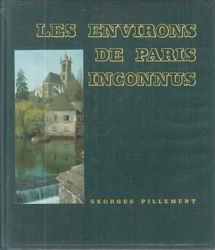 LV- LES ENVIRONS DE PARIS INCONNUS IN FRANCESE -- PARIS --- 1962 - CS - ZFS227