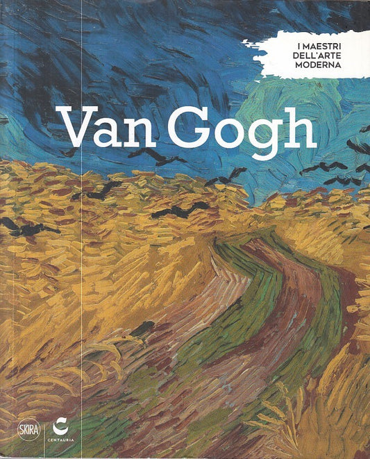 LT- VAN GOGH - GUALDONI - SKIRA - MAESTRI ARTE MODERNA -- 2016 - B - ZFS312