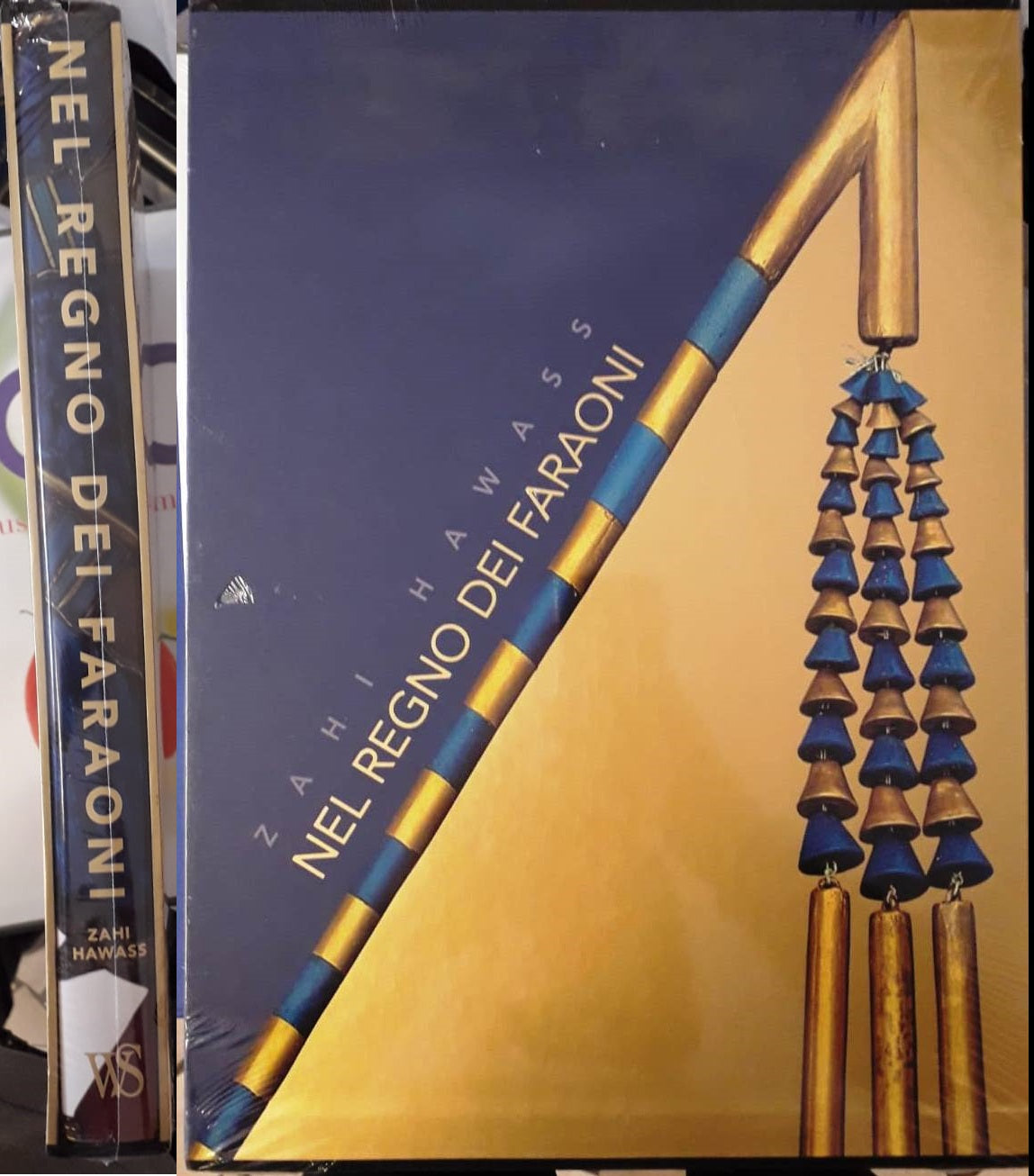 LS- NEL REGNO DEI FARAONI - ZAHI HAWASS - WHITE STAR --- 2000 - CS - ZFS319