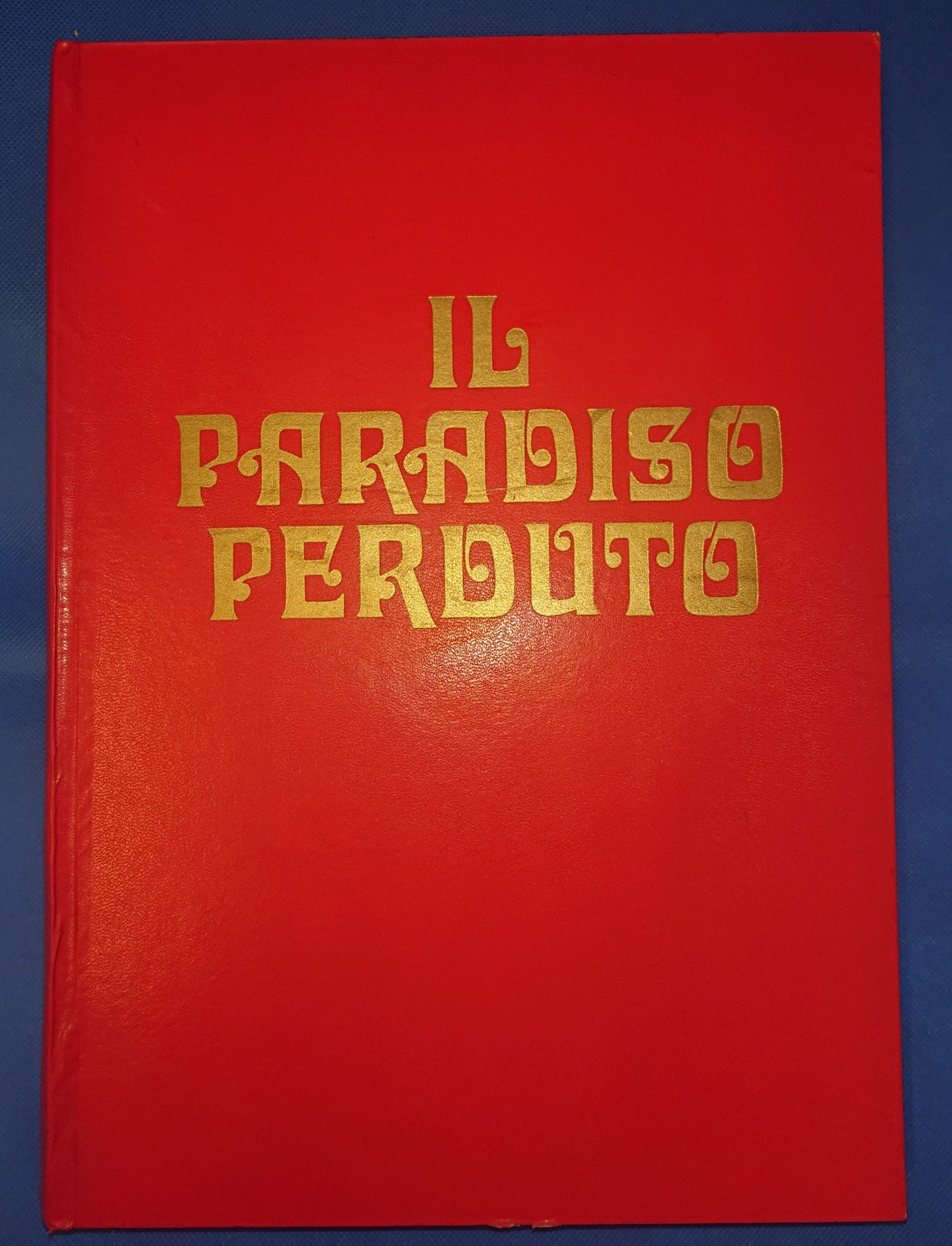 LN- IL PARADISO PERDUTO - MILTON - ITALIA EDITRICE D'ARTE --- 1970 - C - YFS444