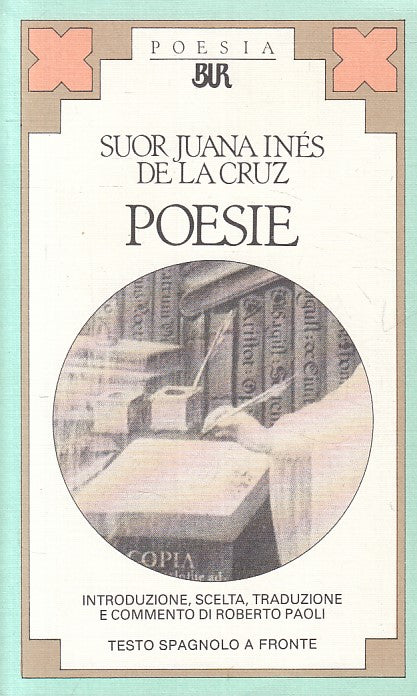 LN- POESIE SPAGNOLO A FRONTE - DE LA CRUZ - RIZZOLI -- 1a ED.- 1983 - B - ZFS609