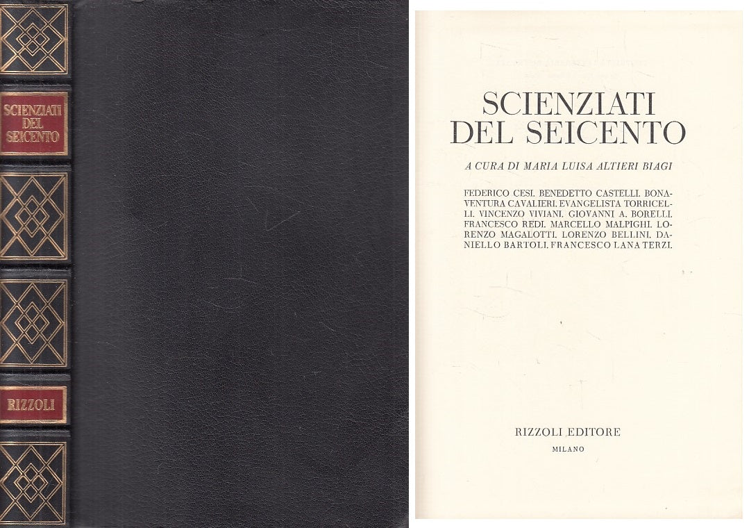 LS- SCIENZIATI DEL SEICENTO - BIAGI - RIZZOLI -- 1a ED. - 1969 - B - ZFS272