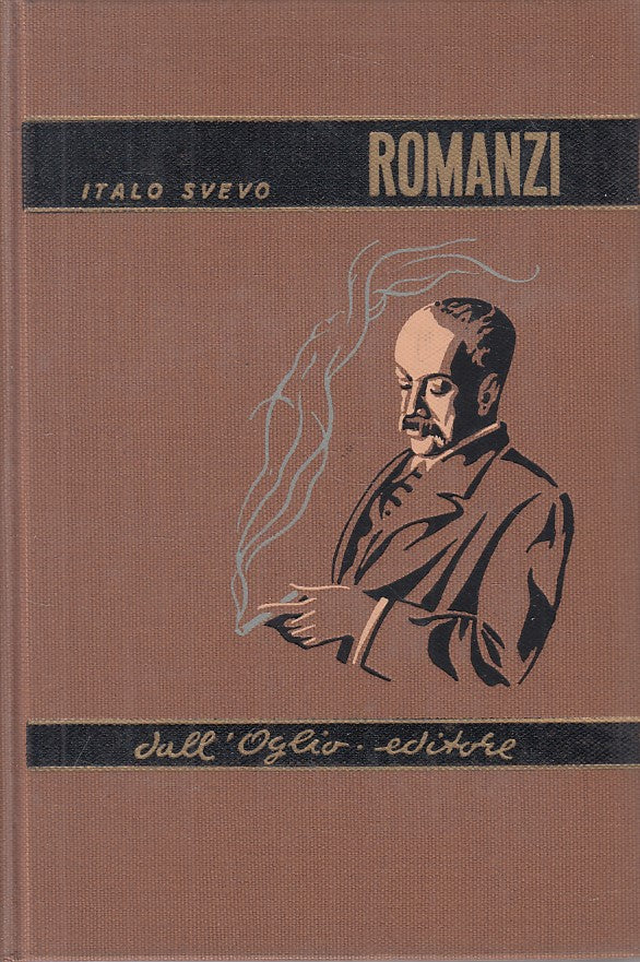 LN- ROMANZI - ITALO SVEVO - DALL'OGLIO - OPERA OMNIA -- 1969 - CS - ZFS610
