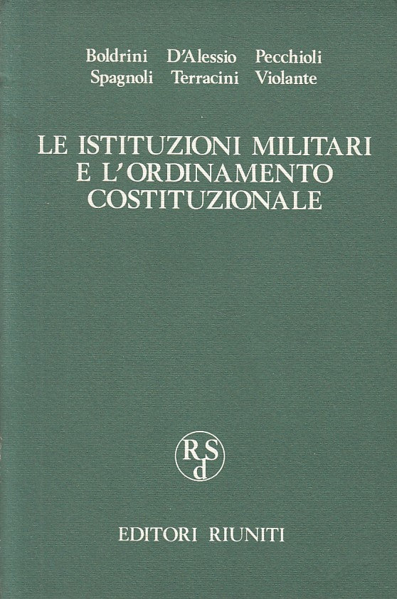 LS- ISTITUZIONI MILITARI ORDINAMENTO CPSTITUZIONALE-- RIUNITI--- 1974- B- ZFS610