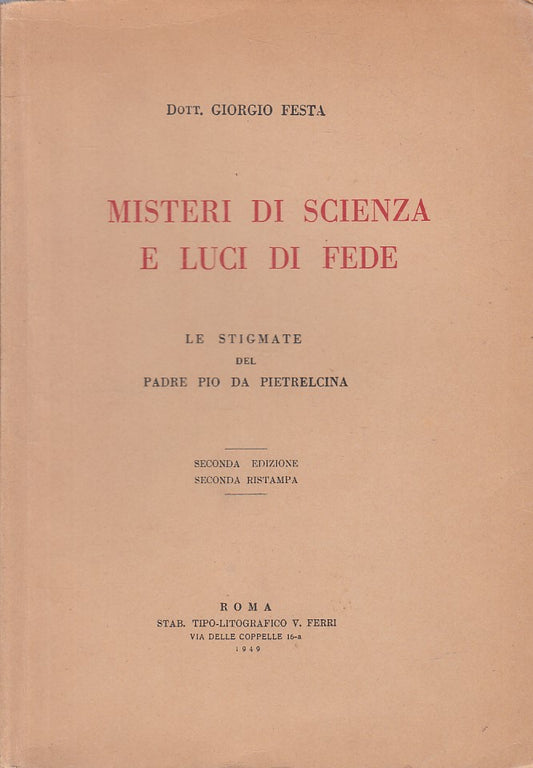 LS- MISTERI DI SCIENZA E LUCI DI FEDE - FESTA - ROMA --- 1949 - B - ZFS247