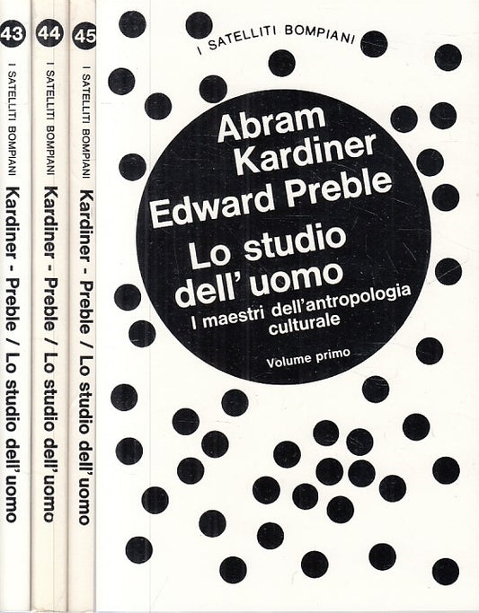 LS- LO STUDIO DELL'UOMO 3 VOLL. - KARDINER PREBLE - BOMPIANI--- 1964 - B - ZFS67