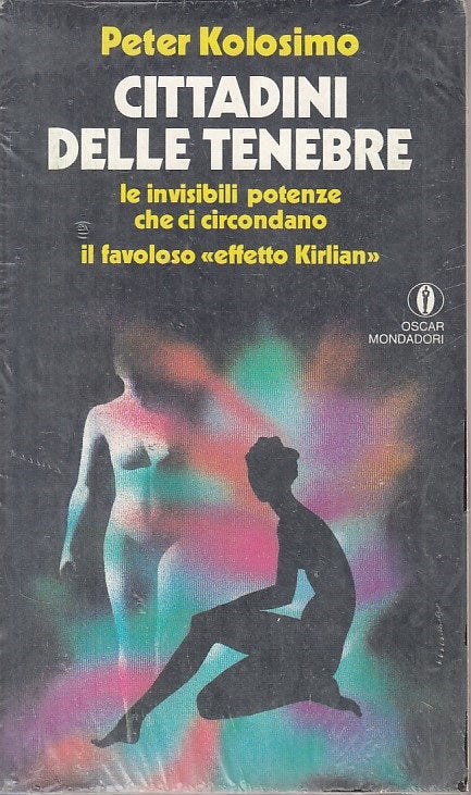 LN- CITTADINI DELLE TENEBRE SIGILLATO- KOLOSIMO - MONDADORI --- 1978 - B - ZFS67