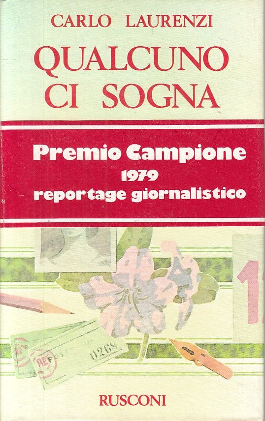 QUALCUNO CI SOGNA - CARLO LAURENZI - RUSCONI -- 1a ED. - 1978 - CS - ZFS26