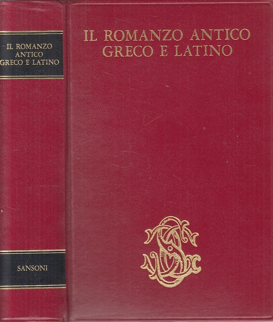 LS- ROMANZO ANTICO GRECO E LATINO -- SANSONI- VOCI NEL MONDO-- 1981 - C - ZFS316