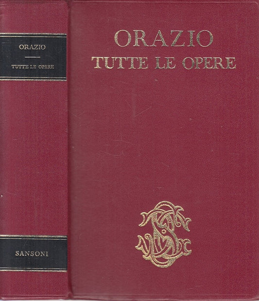 LS- TUTTE LE OPERE - ORAZIO - SANSONI - VOCI NEL MONDO -- 1968 - C - ZFS316