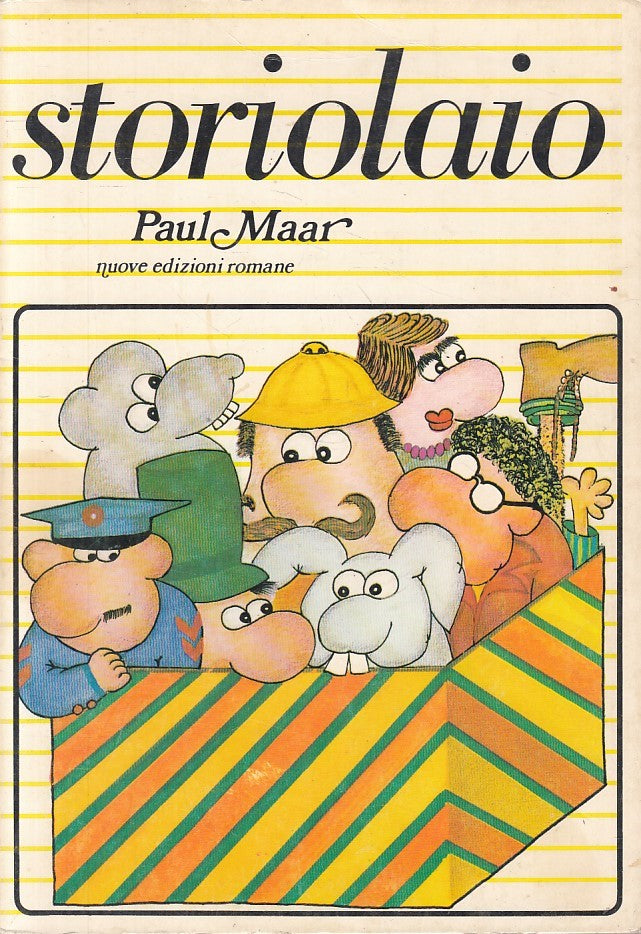 LN- STORIOLAIO - PAUL MAAR - NUOVE EDIZIONI ROMANE --- 1977 - B - ZFS246