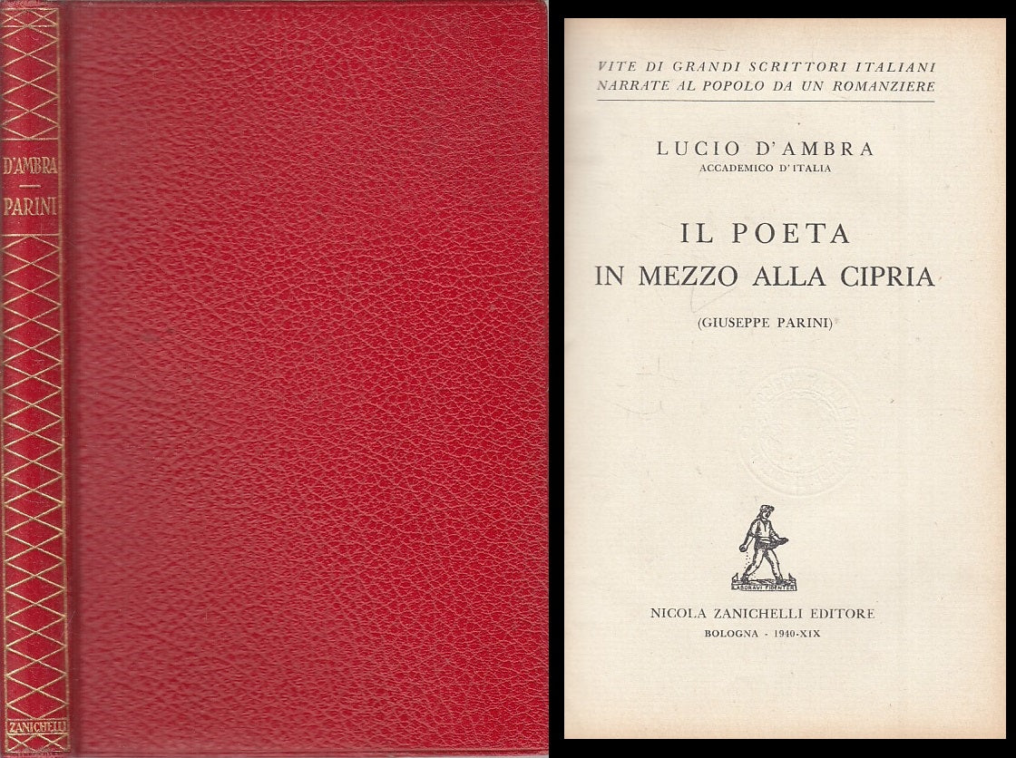Il Poeta in Mezzo alla Cipria Giuseppe Parini- Zanichelli- 1940- numerato-ZFS246