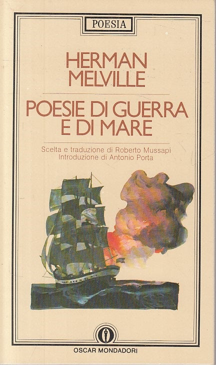 LN- POESIE DI GUERRA E DI MARE - MELVILLE - MONDADORI --- 1984 - B - ZFS246