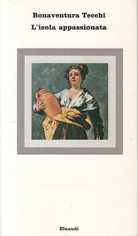 LN- L'ISOLA APPASSIONATA - TECCHI - EINAUDI - NUOVI CORALLI -- 1973 - B - ZFS235