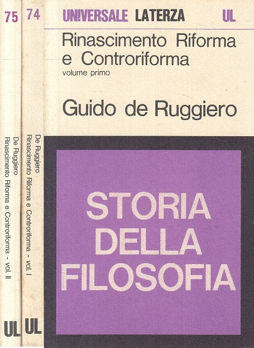 LS- RINASCIMENTO RIFORMA CONTRORIFORMA 2 VOLL. -- LATERZA --- 1973 - B - ZFS235