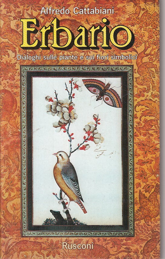 LZ- ERBARIO PIANTE E FIORI SIMBOLICI - CATTABIANI- RUSCONI--- 1985 - CS - ZFS438
