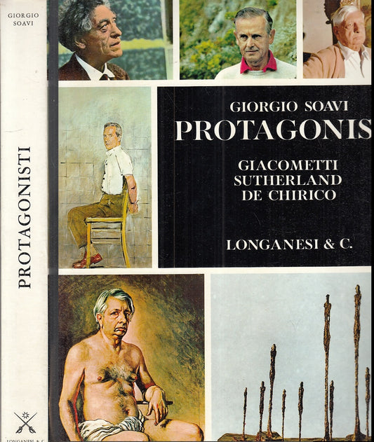 LT- PROTAGONISTI GIACOMETTI SUTHERLAND DE CHIRICO - SOAVI --- 1969 - CS - YFS835