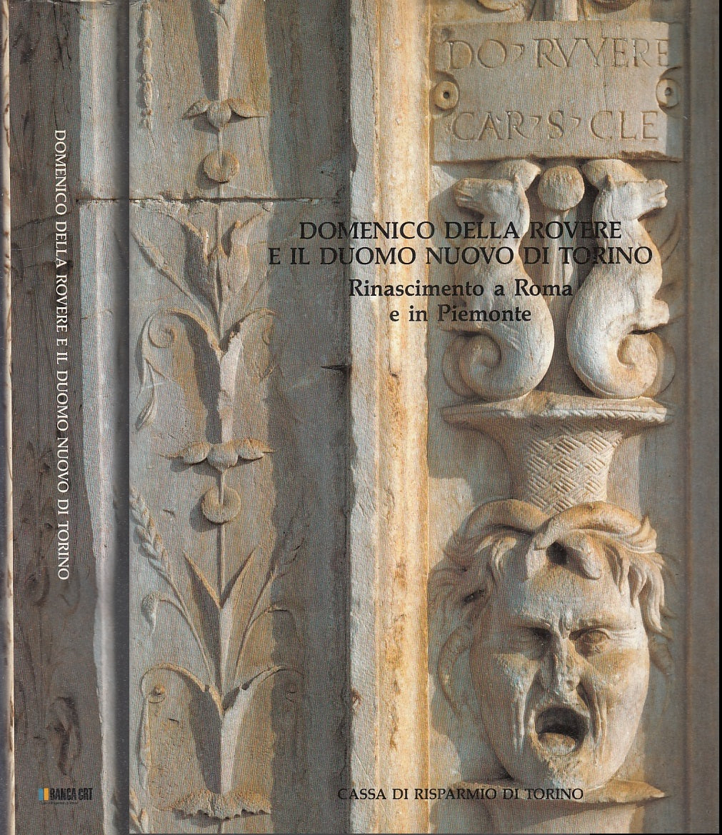LT-DOMENICO DELLA ROVERE E IL DUOMO NUOVO DI TORINO ----- 1990 - CS - YFS858