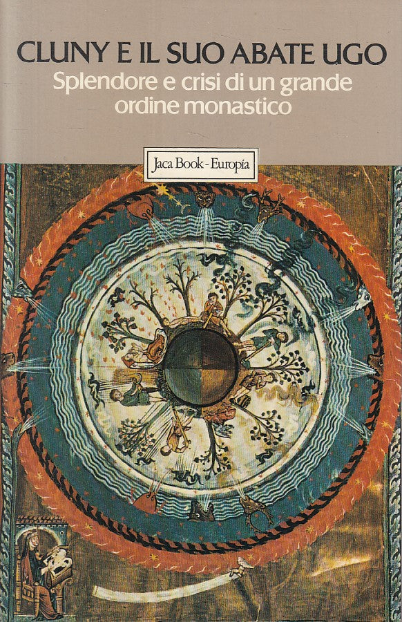 LN- CLUNY E IL SUO ABATE UGO -- JACA BOOK - EUROPIA - 1a ED. - 1983 - B - ZFS486
