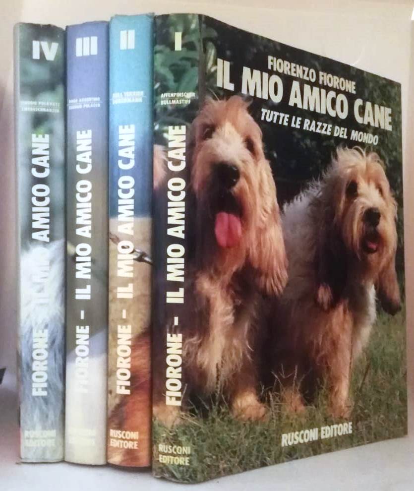 LZ- IL MIO AMICO CANE 4 VOLUMI OPERA COMPLETA- FIORONE- RUSCONI--- 1981- CS- YFS