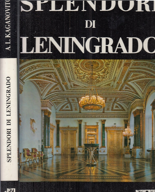 LV- SPLENDORI DI LENINGRADO E DEI SUOI DINTORNI -- D'ADAM --- 1969- CS- YFS544
