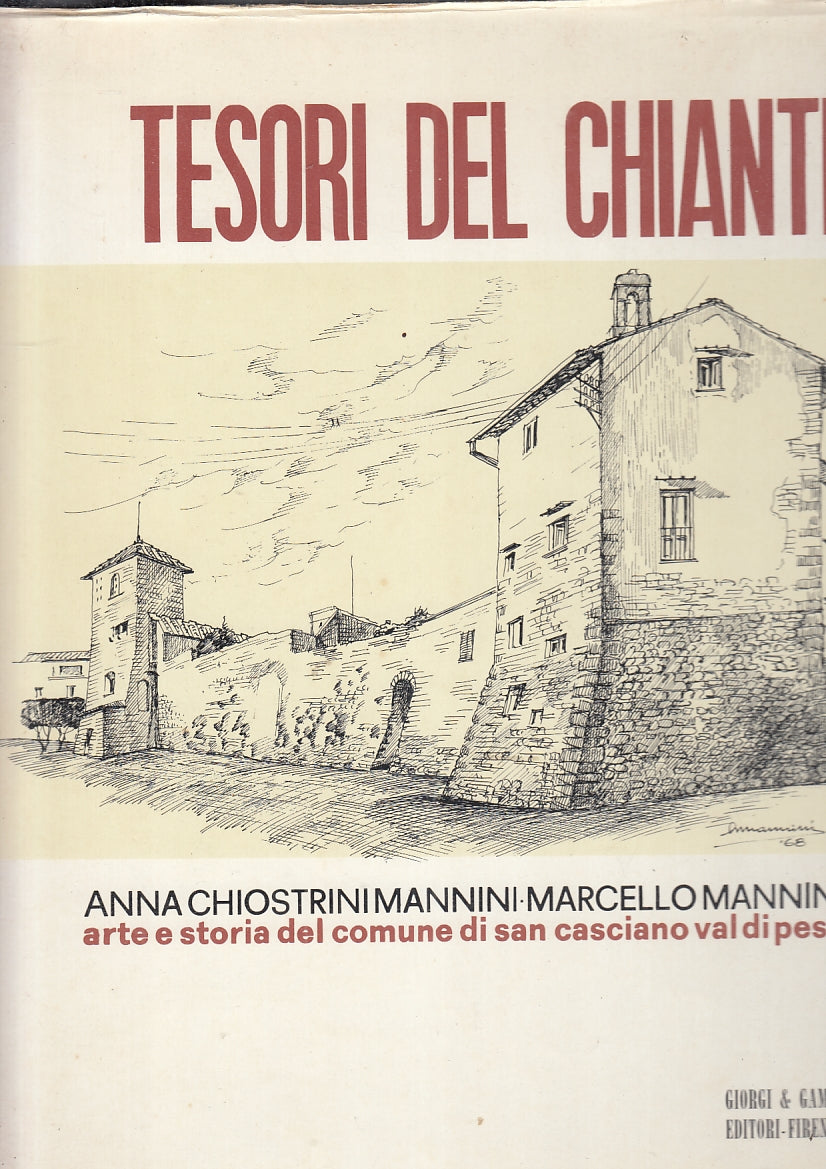 LV- TESORI DEL CHIANTI SAN CASCIANO- MANNINI- GIORGI E GAMBI--- 1977- CS- YFS828