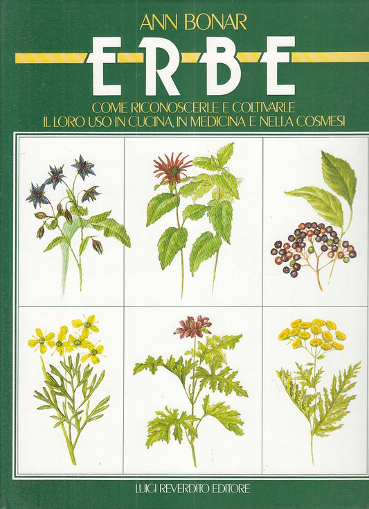 LZ- ERBE RICONOSCERLE COLTIVARLE COSMESI CUCINA- BONAR- REVERDITO--- 1985-YFS557