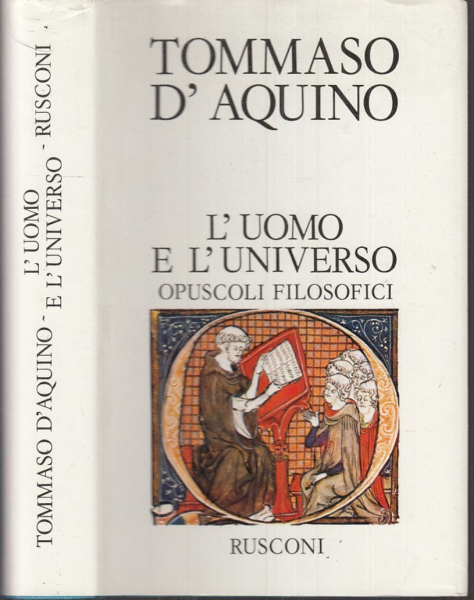 LS- L'UOMO E L'UNIVERSO - TOMMASO D'AQUINO - RUSCONI -- 1a ED. - 1982- CS- XFS10