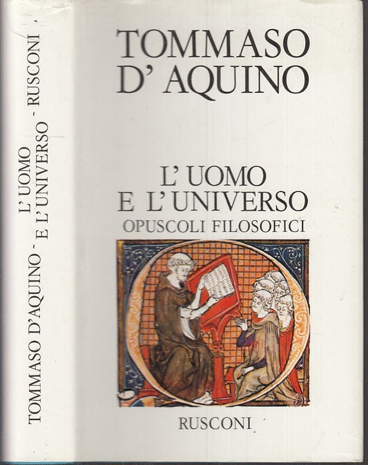 LS- L'UOMO E L'UNIVERSO - TOMMASO D'AQUINO - RUSCONI -- 1a ED. - 1982- CS- XFS10
