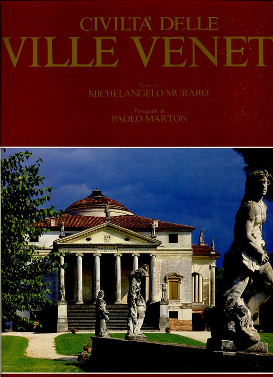 LT- CIVILTA' DELLE VILLE VENETE - MURARO MARTON - MAGNUS --- 1986 - CS - YFS76