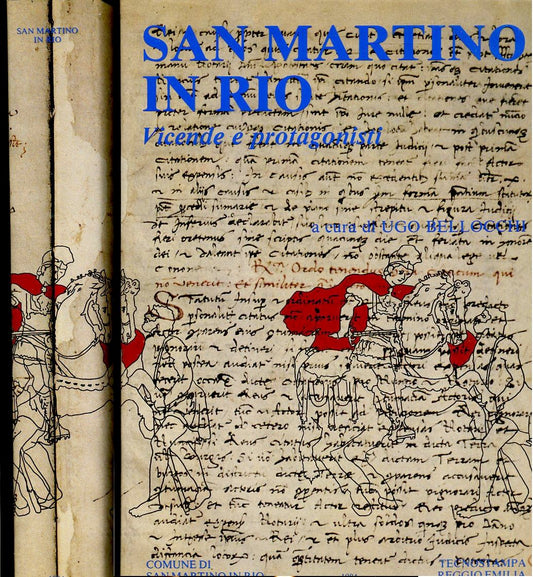 LT- SAN MARTINO IN RIO VICENDE PROTAGONISTI - UGO BELLOCCHI---- 1984- CS- YFS461