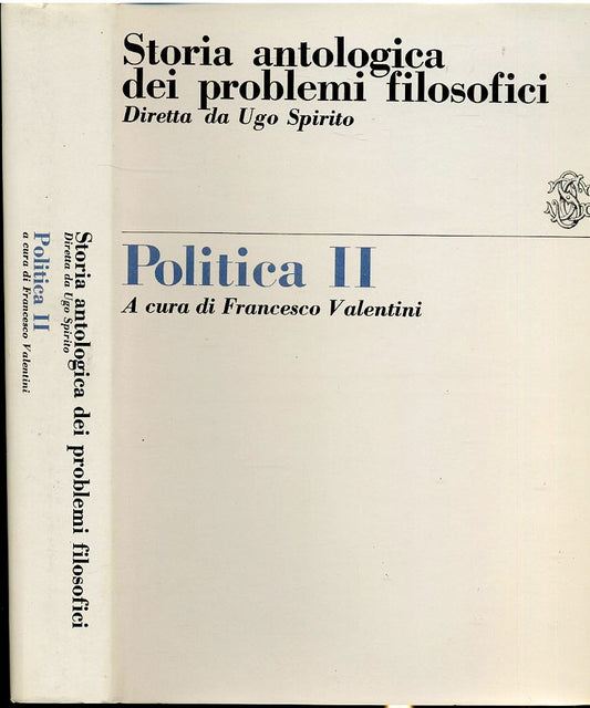 LS- STORIA ANTOLOGICA PROBLEMI FILOSOFICI POLITICA-- SANSONI--- 1970- CS- YFS461