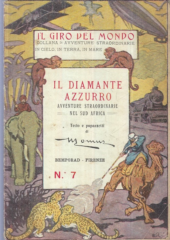 LB- IL DIAMANTE AZZURRO - MOMUS - BEMPORAD - IL GIRO DEL MONDO-- 1922- S- XFS113