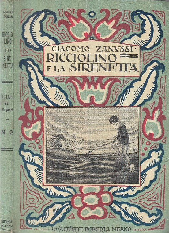 LB- RICCIOLINO E LA SIRENETTA VENEZIANI - ZANUSSI - IMPERIA --- 1923 - B- XFS43