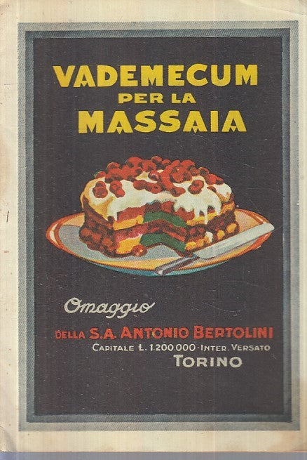 LB- VADEMECUM PER LA MASSAIA OMAGGIO -- BERTOLINI --- 1940 - S - XFS113