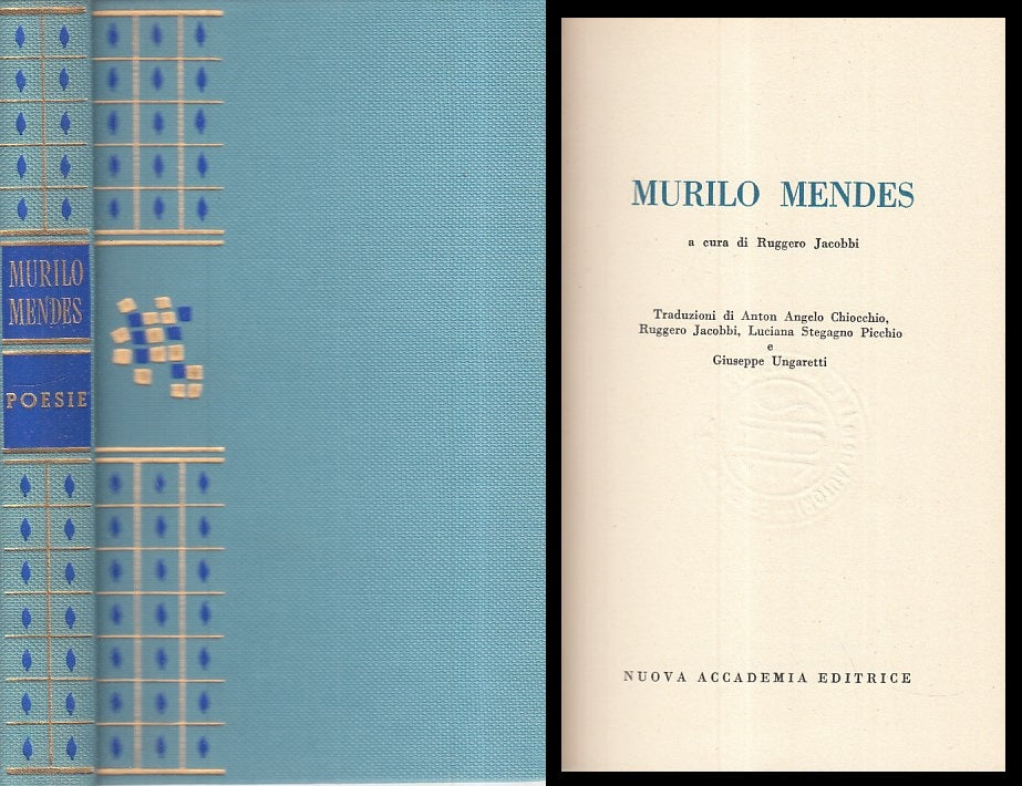 LN- MURILO MENDES POESIE- JACOBBI- NUOVA ACCADEMIA- MOSAICO -- 1961 - C - YFS166