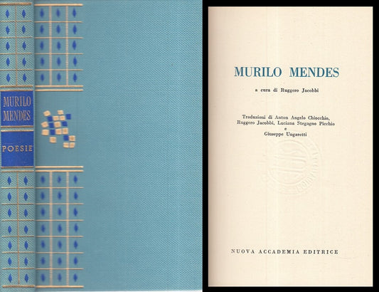 LN- MURILO MENDES POESIE- JACOBBI- NUOVA ACCADEMIA- MOSAICO -- 1961 - C - YFS166