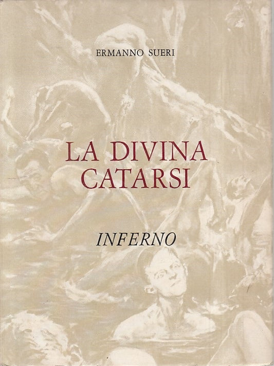 LS- LA DIVINA CATARSI INFERNO - SUERI - ARTIOLI --- 1972 - CS - ZFS132