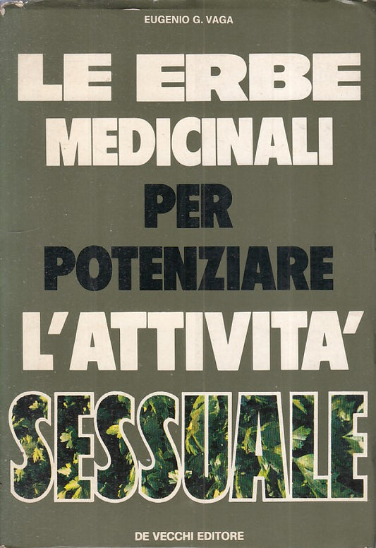 LZ- ERBE MEDICINALI POTENZIARE ATTIVITA' SESSUALE-- DE VECCHI--- 1975- B- ZFS132