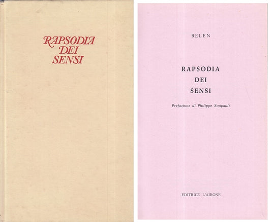 LN- RAPSODIA DEI SENSI - BELEN - L'AIRONE -- 1a ED. - 1969 - C - ZFS132