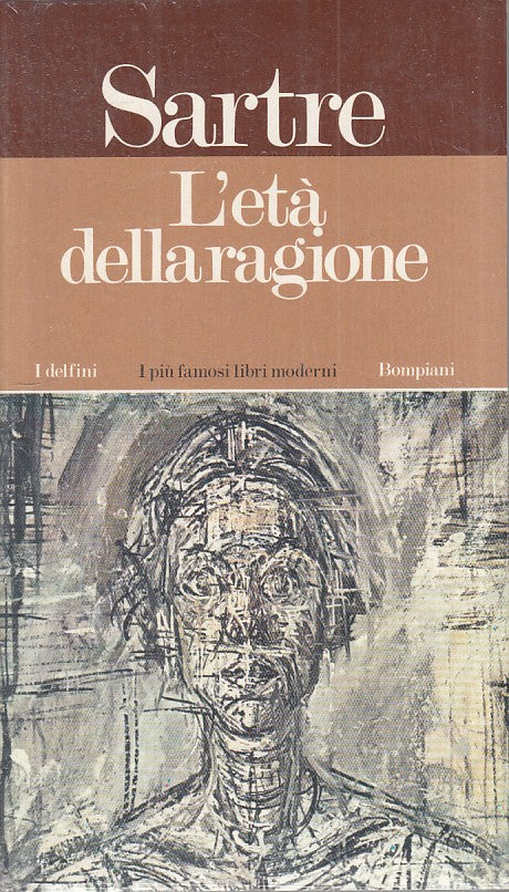 LS- L'ETA' DELLA RAGIONE SIGILLATO - SARTRE - BOMPIANI --- 1974 - B - ZFS132
