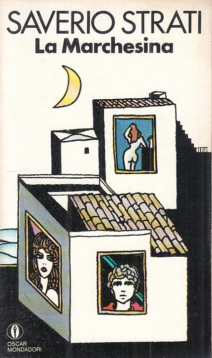 LN- LA MARCHESINA - SAVERIO STRATI - MONDADORI -- 1a ED. - 1977 - B - ZFS107