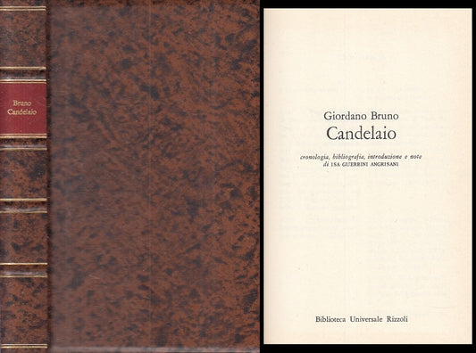 LN- CANDELAIO - GIORDANO BRUNO - RIZZOLI -- 1a ED. - 1976 - C - ZFS260