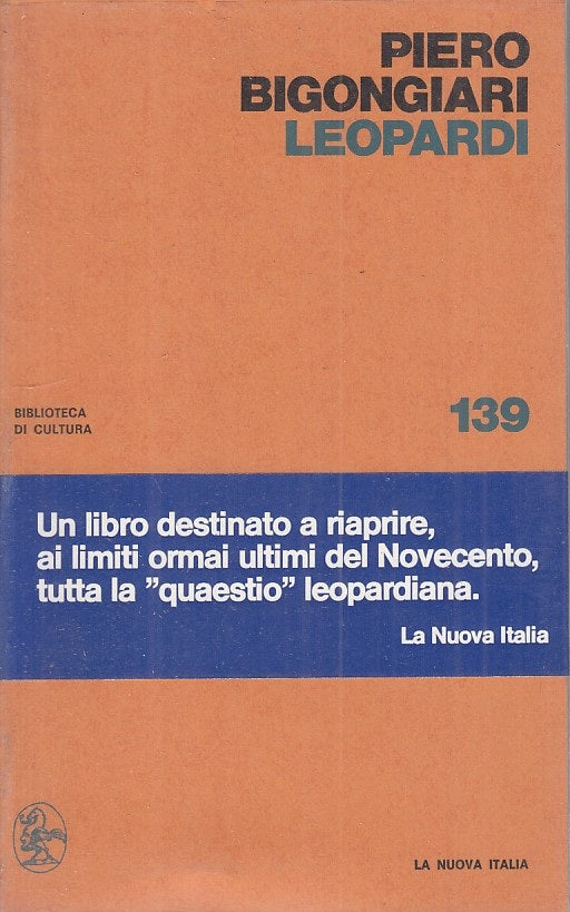 LS- LEOPARDI - BIGONGIARI - NUOVA ITALIA - CULTURA - 1a ED. - 1976 - BS - ZFS322