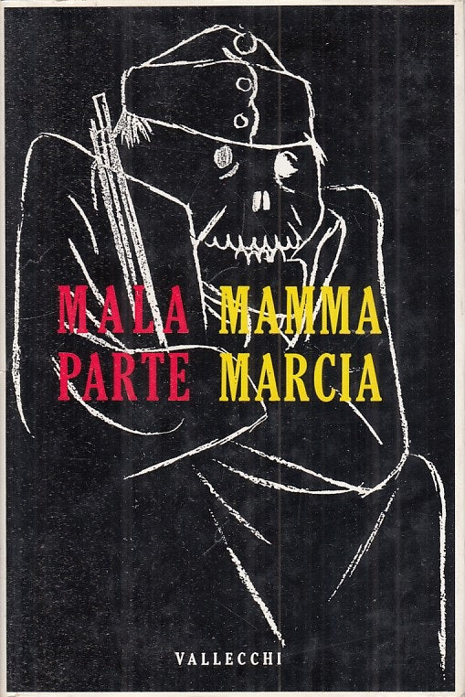LN- MAMMA MARCIA - MALAPARTE - VALLECCHI --- 1959 - CS - ZFS322