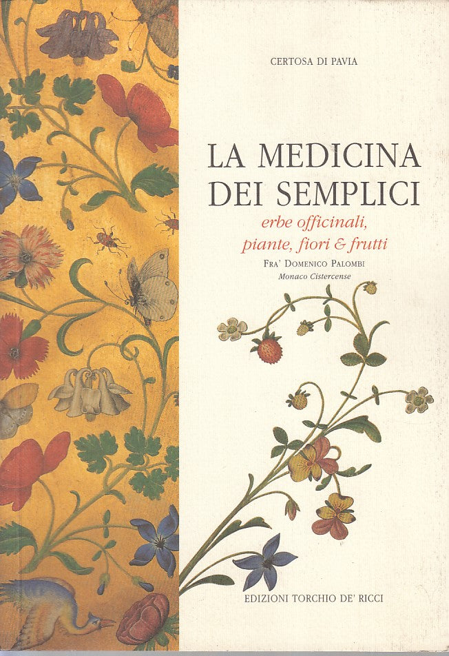 LZ- LA MEDICINA DEI SEMPLICI - PALOMBI - TORCHIO DE RICCI --- 2000 - B - ZFS297