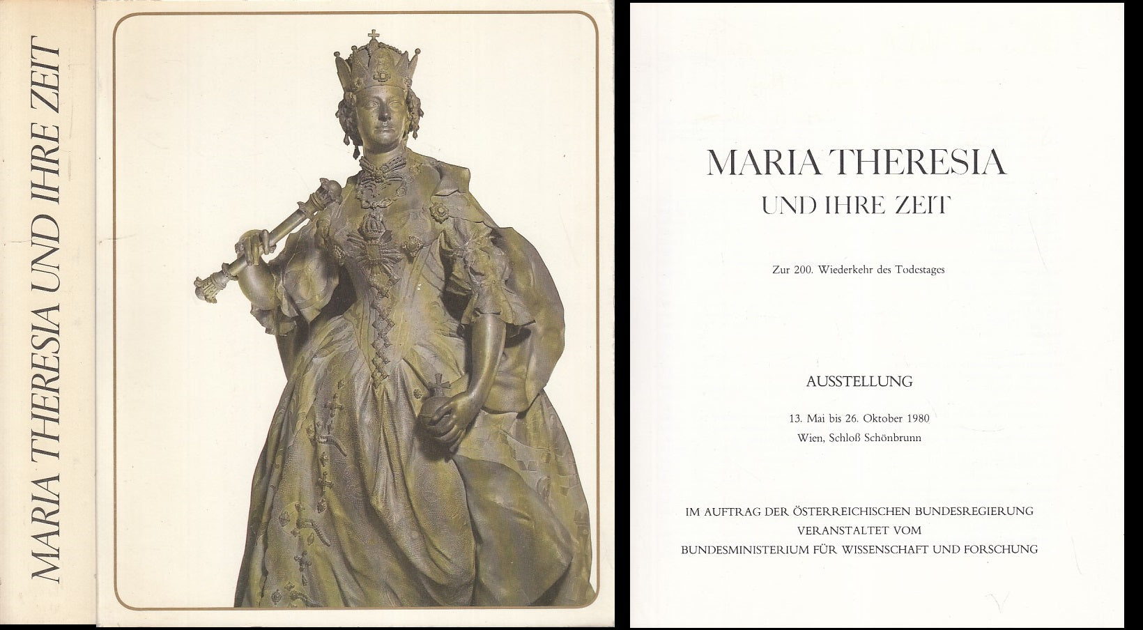 LT- MARIA THERESIA UND IHRE ZEIT TEDESCO -- SCHONBRUNN WIEN--- 1980 - B - ZFS309